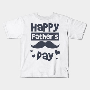 Happy Fathers Day Kids T-Shirt